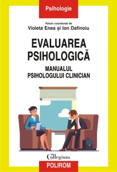 Coperta cărții Evaluarea psihologica. Manualul psihologului clinician
