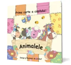 Coperta cărții Prima carte a copilului: animalele