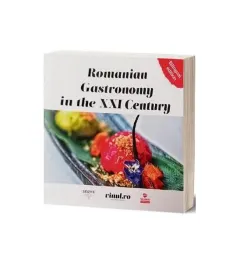 Coperta cărții Romanian Gastronomy in the XXI Century