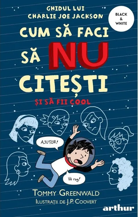Coperta cărții Cum sa faci sa NU citesti si sa fii cool: Ghidul lui Charlie Joe Jackson #5