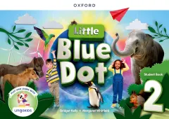 Coperta cărții Little Blue Dot Level 2 Student Book with App- REDUCERE 30%