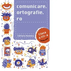 Coperta cărții Comunicare.ortografie.ro pentru clasa a III-a