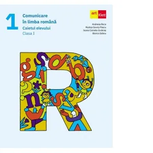 Coperta cărții Comunicare in limba romana. Caietul elevului. Clasa I