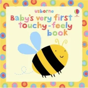 Coperta cărții Baby's Very First Touchy-Feely Book