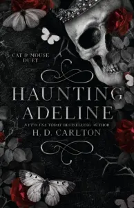 Coperta cărții Haunting Adeline : Book 1 of 2: Cat && Mouse Duet