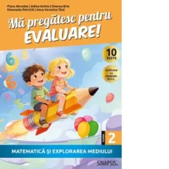 Coperta cărții Ma pregatesc pentru evaluare! Matematica si explorarea mediului, clasa a II-a