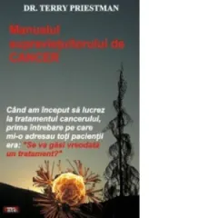 Coperta cărții Manualul supravietuitorului de cancer