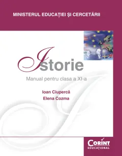 Coperta cărții Istorie / Ciupercă - Manual pentru clasa a XI-a