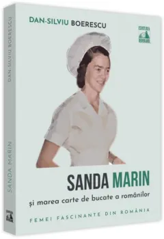 Coperta cărții Sanda Marin și marea carte de bucate a românilor