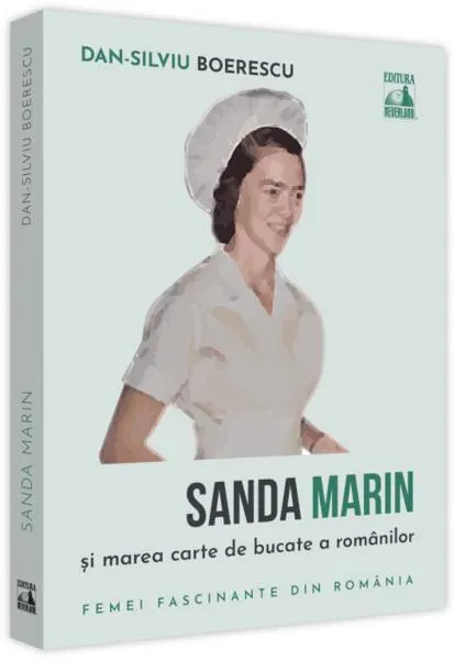 Coperta cărții Sanda Marin și marea carte de bucate a românilor