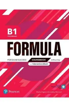 Coperta cărții Formula B1 Preliminary Coursebook without key and Interactive eBook - Sheila Dignen, Lindsay Warwick