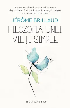 Coperta cărții Filozofia unei vieți simple