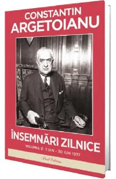 Coperta cărții Insemnari zilnice Vol.2: 1 Ianuarie - 30 Iunie 1937