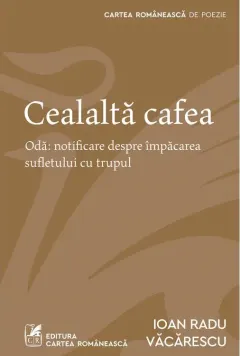 Coperta cărții Cealaltă cafea