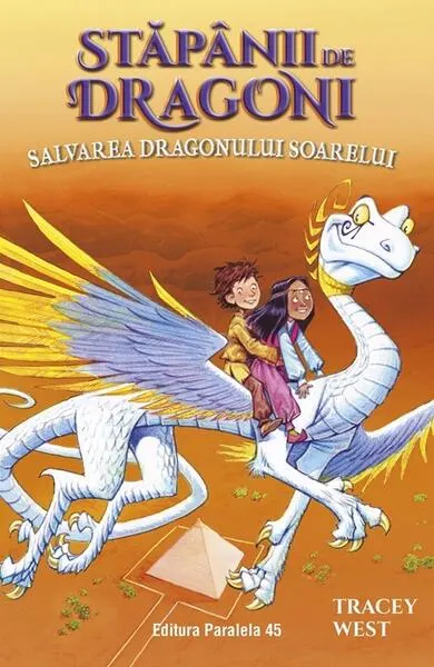 Coperta cărții Stapanii de Dragoni Vol.2: Salvarea Dragonului Soarelui