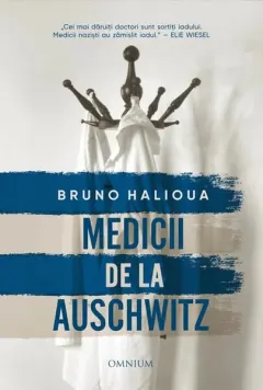 Coperta cărții Medicii de la Auschwitz