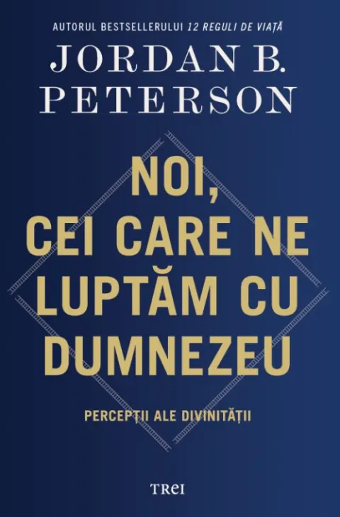 Coperta cărții Noi, cei care ne luptam cu Dumnezeu