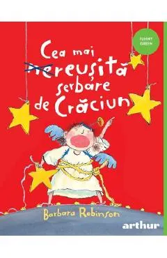 Coperta cărții Cea mai reusita serbare de Craciun
