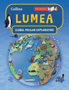 Coperta cărții Clubul micilor exploratori. Lumea