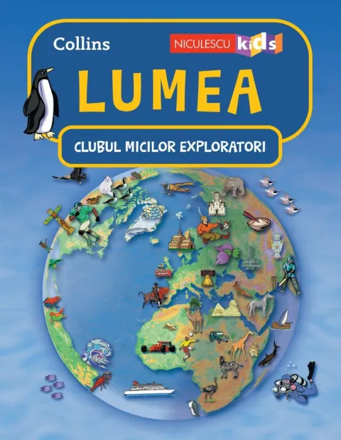 Coperta cărții Clubul micilor exploratori. Lumea