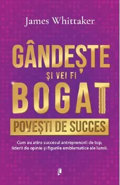 Coperta cărții Gandeste si vei fi bogat