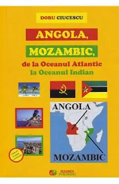 Coperta cărții Angola, Mozambic, de la Oceanul Atlantic la Oceanul Indian