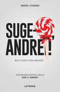 Coperta cărții Suge-o, Andrei!