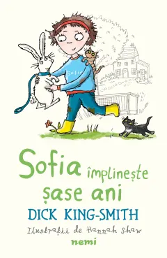 Coperta cărții Sofia împlinește șase ani