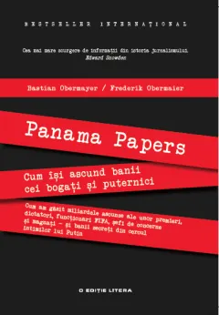 Coperta cărții Panama Papers. Cum își ascund banii cei bogați și puternici