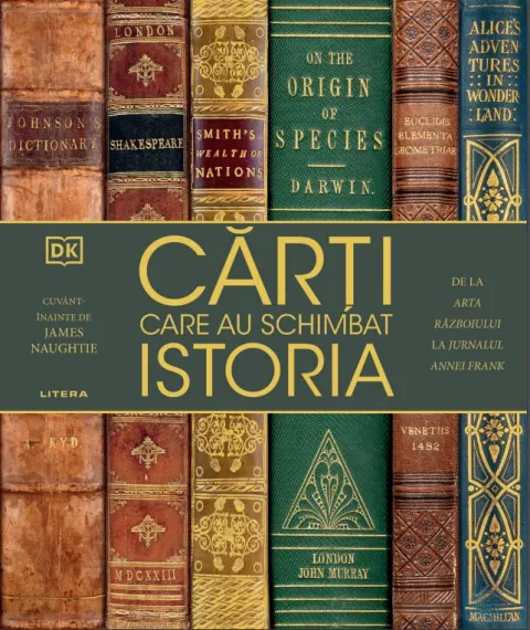 Coperta cărții Carti care au schimbat istoria. De la Arta razboiului la Jurnalul Annei Frank
