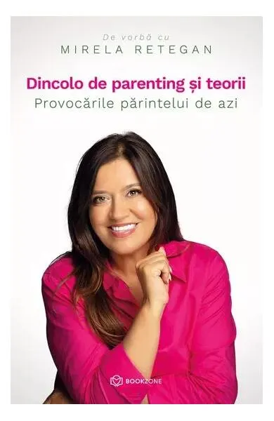 Coperta cărții Dincolo de parenting și teorii