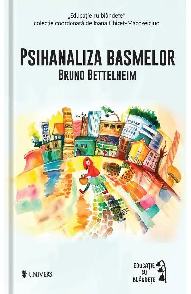 Coperta cărții Psihanaliza basmelor