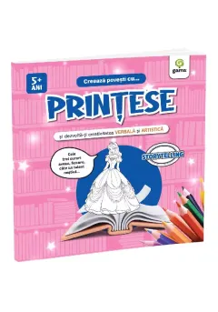Coperta cărții Creeaza povesti cu... PRINTESE