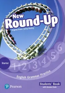 Coperta cărții New Round-Up Starter: English Grammar Practice. Student s Book (with Access Code)