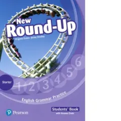 Coperta cărții New Round-Up Starter: English Grammar Practice. Student s Book (with Access Code)