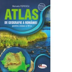 Coperta cărții Atlas de geografie a Romaniei pentru clasa a IV-a