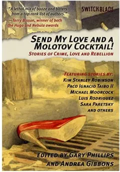 Coperta cărții Send My Love And A Molotov Cocktail