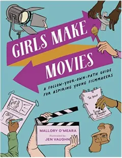 Coperta cărții Girls Make Movies