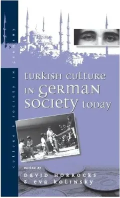 Coperta cărții Turkish Culture in German Society Today