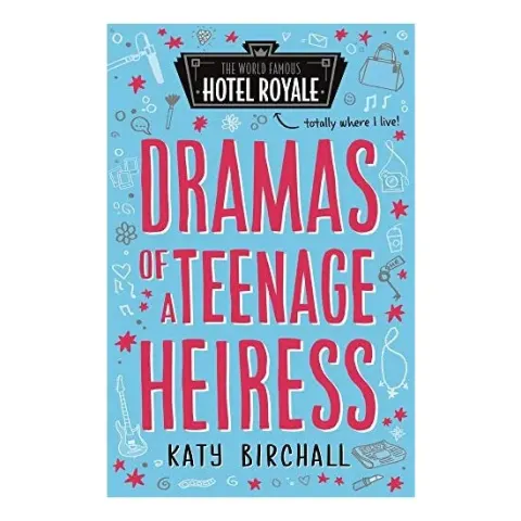Coperta cărții Dramas of a Teenage Heiress
