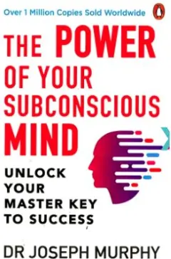 Coperta cărții The Power Of Your Subconscious Mind