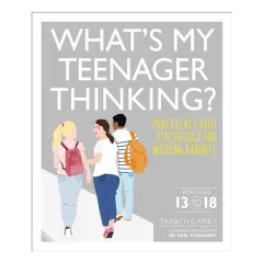 Coperta cărții What's My Teenager Thinking