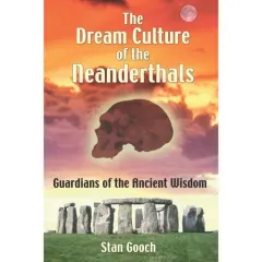 Coperta cărții The Dream Culture of the Neanderthals