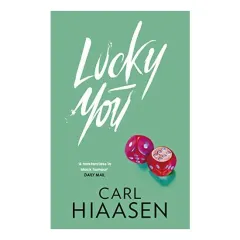 Coperta cărții Lucky You, Carl Hiaasen