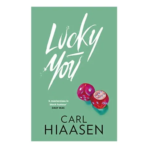 Coperta cărții Lucky You, Carl Hiaasen