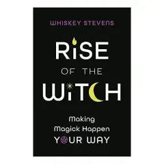 Coperta cărții Rise of the Witch, Whiskey Stevens