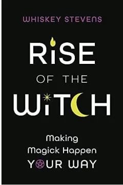 Coperta cărții Rise of the Witch, Whiskey Stevens