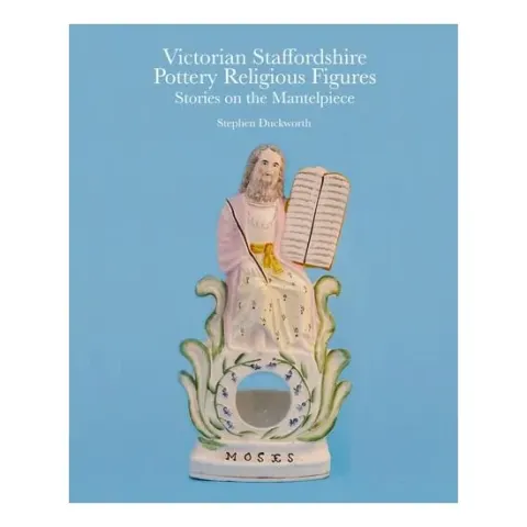 Coperta cărții Victorian Staffordshire Pottery Religious Figures