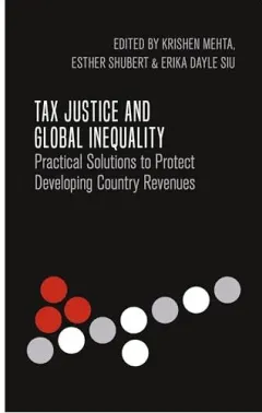 Coperta cărții Tax Justice and Global Inequality