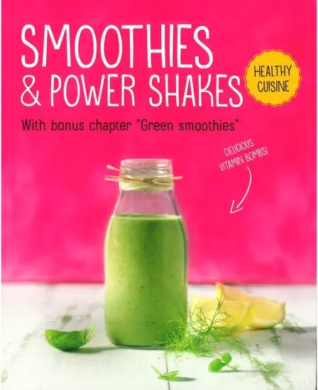 Coperta cărții Smoothies & Power Shakes